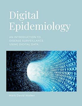 portada Digital Epidemiology: An introduction to disease surveillance using digital data (in English)
