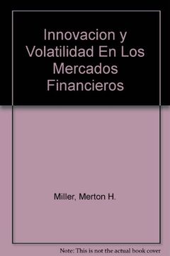 portada Innovacion y volatilidad en los mercados financieros (in Spanish)