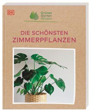 portada Grünes Gartenwissen. Die Schönsten Zimmerpflanzen (in German)