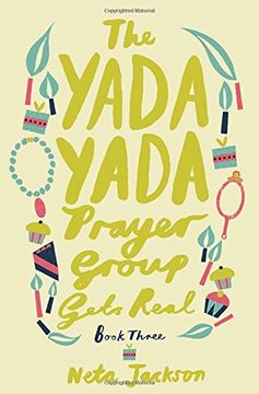portada The Yada Yada Prayer Group Gets Real (Yada Yada Series) (en Inglés)