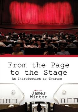 portada From the Page to the Stage: An Introduction to Theatre (en Inglés)
