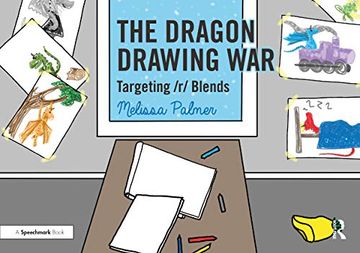 portada The Dragon Drawing War: Targeting r Blends (Speech Bubbles 2) (en Inglés)