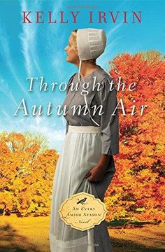 portada Through the Autumn air (an Every Amish Season Novel) 