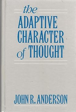 portada The Adaptive Character of Thought (Studies in Cognition) (en Inglés)