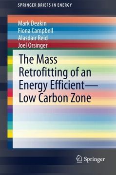 portada The Mass Retrofitting of an Energy Efficient-Low Carbon Zone (Springerbriefs in Energy) (en Inglés)