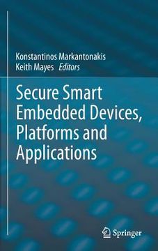 portada Secure Smart Embedded Devices, Platforms and Applications (en Inglés)