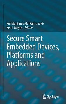 portada Secure Smart Embedded Devices, Platforms and Applications (in English)