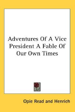 portada adventures of a vice president: a fable of our own times (en Inglés)