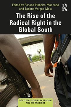 portada The Rise of the Radical Right in the Global South (Routledge Studies in Fascism and the far Right) (en Inglés)