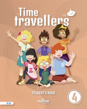 portada Time Travellers 4 Blue Student's Book English 4 Primaria (Mur) (in English)