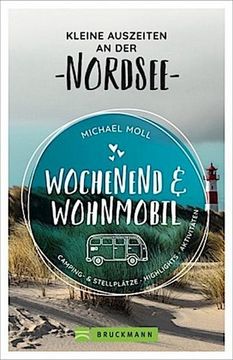 portada Wochenend und Wohnmobil - Kleine Auszeiten an der Nordsee (en Alemán)