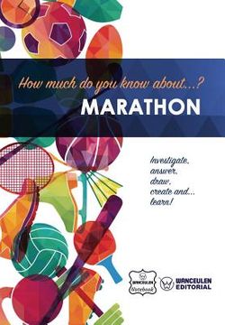 portada How much do you know about... Marathon (en Inglés)