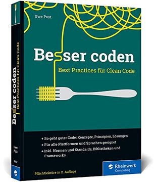 portada Besser Coden: Best Practices für Clean Code. Das Ideale Buch für die Professionelle Softwareentwicklung (en Alemán)