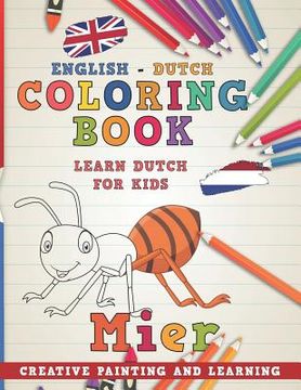 portada Coloring Book: English - Dutch I Learn Dutch for Kids I Creative Painting and Learning. (en Inglés)