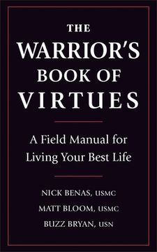 portada The Warrior's Book of Virtues: A Field Manual for Living Your Best Life (in English)