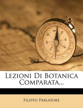 portada Lezioni Di Botanica Comparata... (in Italian)