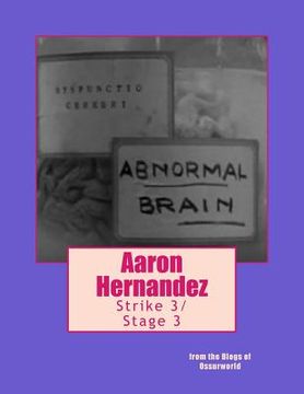 portada Aaron Hernandez Strike 3/Stage 3 (en Inglés)