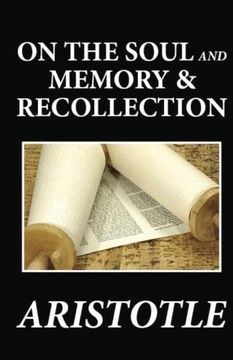 portada On the Soul and Memory & Recollection (en Inglés)