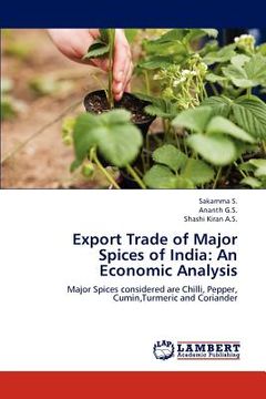 portada export trade of major spices of india: an economic analysis (en Inglés)