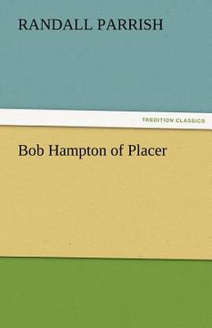 portada bob hampton of placer (in English)