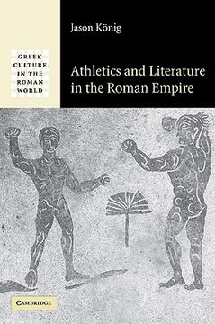 portada Athletics and Literature in the Roman Empire: 0 (Greek Culture in the Roman World) (in English)