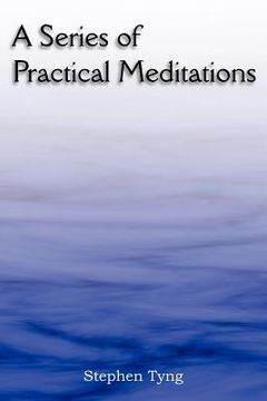 portada a series of practical meditations (en Inglés)