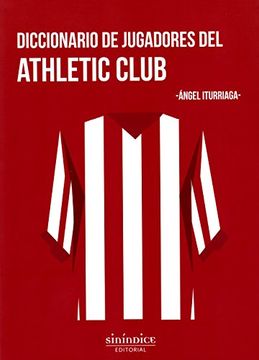 portada Diccionario de Jugadores del Ahtletic Club (in Spanish)