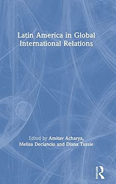 portada Latin America in Global International Relations 