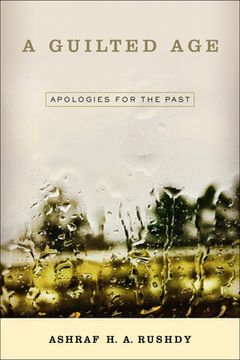portada A Guilted Age: Apologies for the Past (en Inglés)