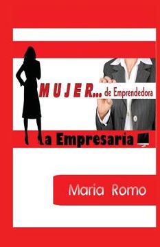 portada Mujer; De Emprendedora a Empresaria