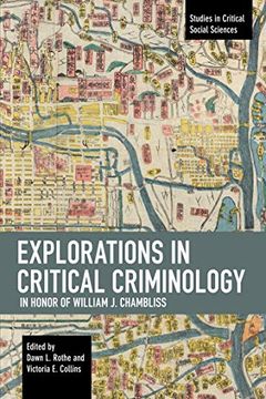 portada Explorations in Critical Criminology in Honor of William j. Chambliss (Studies in Critical Social Sciences)