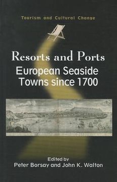 portada Resorts and Ports: European Seaside Towns since 1700, 29