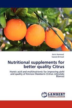 portada nutritional supplements for better quality citrus (en Inglés)