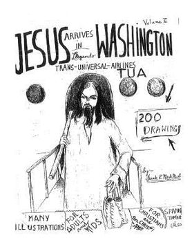portada Jesus Arrives in Washington Volume II (en Inglés)
