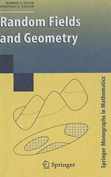 portada Random Fields and Geometry (Springer Monographs in Mathematics) (en Inglés)