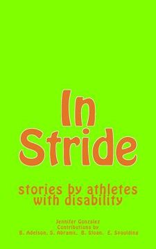 portada In Stride: stories by athletes with disability (en Inglés)