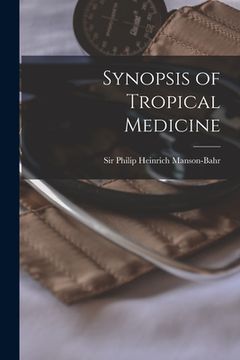 portada Synopsis of Tropical Medicine (en Inglés)