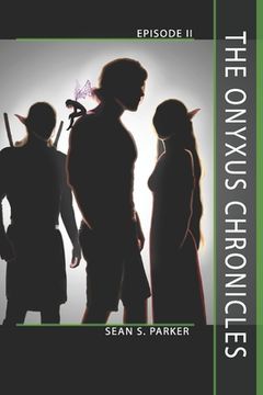 portada The Onyxus Chronicles: Episode II (in English)