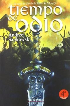 portada Tiempo de Odio iv Geralt Rivia (Bibliópolis Fantástica)