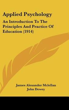 portada applied psychology: an introduction to the principles and practice of education (1914) (en Inglés)