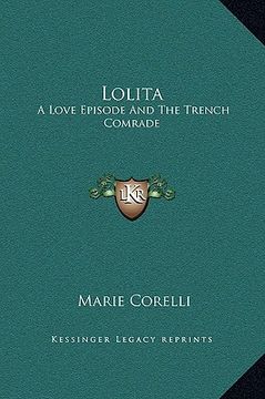 portada lolita: a love episode and the trench comrade (en Inglés)
