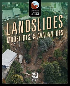 portada Landslides, Mudslides, & Avalanches (en Inglés)