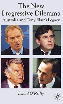 portada The new Progressive Dilemma: Australia and Tony Blair's Legacy (en Inglés)