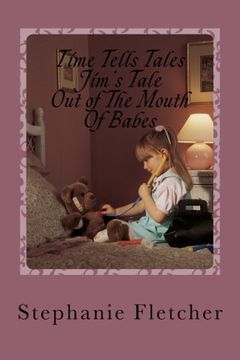 portada Time Tells Tales - Jim's Tale: "Out Of The Mouth Of Babes" (Volume 4)
