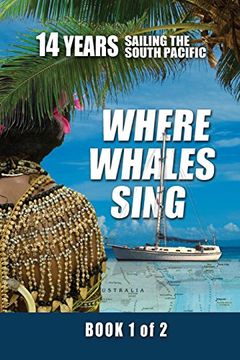portada Where Whales Sing: Book 1 of 2 (en Inglés)