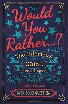 portada Would you Rather. The Hilarious Game for all Ages: Over 3000 Questions (in English)