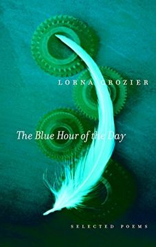 portada The Blue Hour of the Day: Selected Poems 