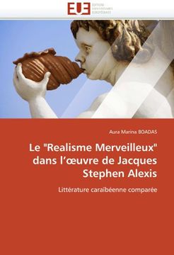portada Le Realisme Merveilleux Dans L' Uvre de Jacques Stephen Alexis