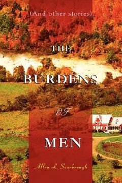portada the burdens of men: and other stories (en Inglés)