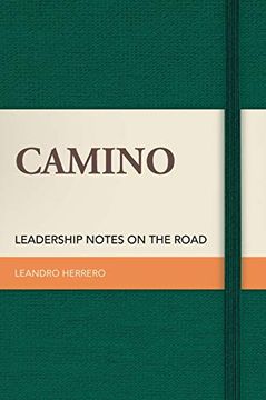 portada Camino: Leadership Notes on the Road (in English)
